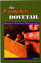 Книга *The Complete Dovetail*, Ian Kirby