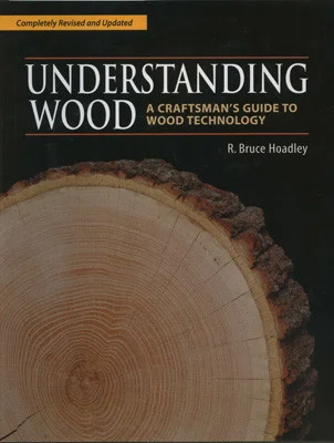 Книга Understanding Wood, R. Bruce Hoadley