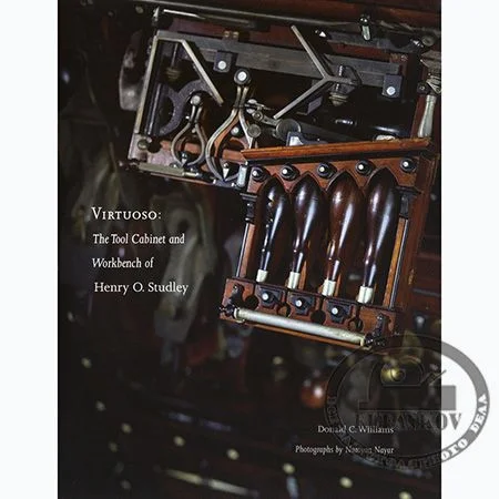 Книга Virtuoso: The Tool Cabinet and Workbench of Henry O.Studley